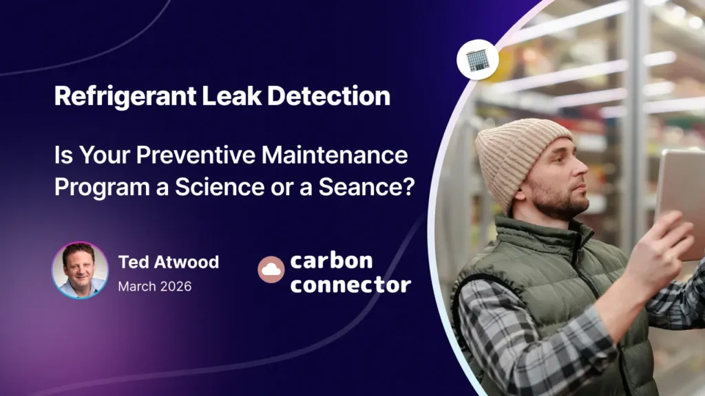 Refrigerant Leak Detection: Is Your Preventive Maintenance Program a Science or a Seance